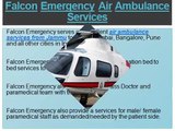 Falcon Emergency Air Ambulance Services at Emergency Services from Jammu-Jaipur