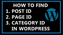 How To Find Post ID, Page ID, and Category ID in wordpress?