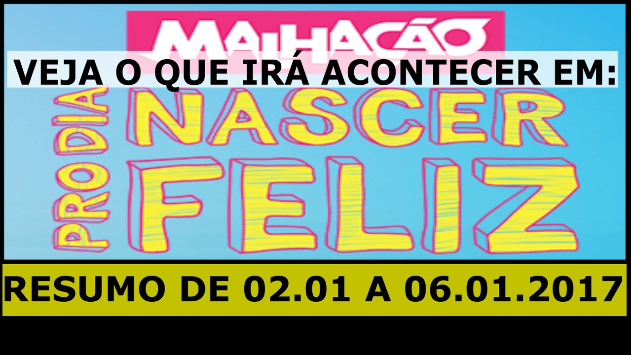 malhação. 2 a 7.1.17