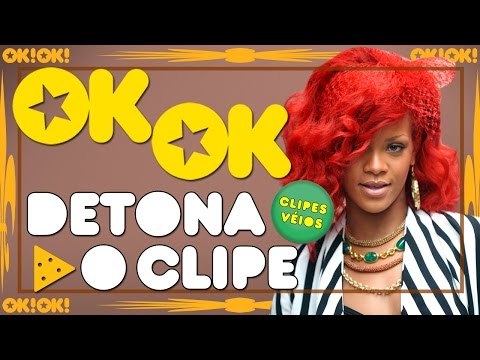 Rihanna e Drake no maior love | OKOK Detona o clipe véio
