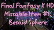 Final Fantasy X HD - Missable Items Part 1 - Besaid Destruction Sphere