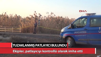 Köprü altına tuzaklanmış patlayıcı bulundu