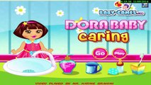 Dora Baby Games Care Caring ღ | Watch also Dora The Explorer Game For Children | Best Baby Games