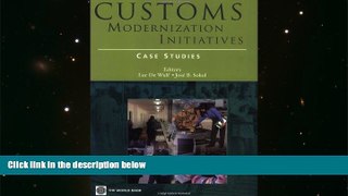 Read Online Customs Modernization Initiatives: Case Studies (Trade and Development)  For Ipad