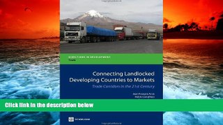 Audiobook  Connecting Landlocked Developing Countries to Markets: Trade Corridors in the 21st