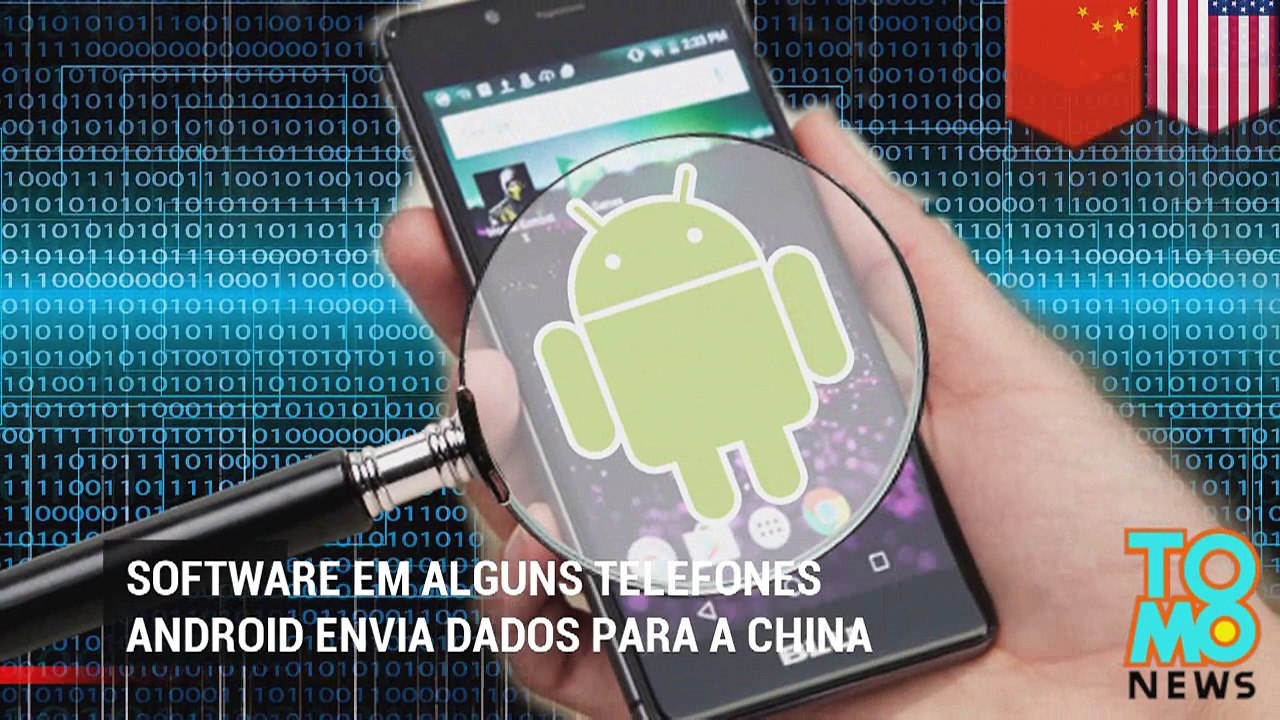 Software em alguns telefones android envia dados para a China.
