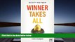 PDF [FREE] DOWNLOAD  Winner Takes All: The Seven-and-a-Half Principles for Winning Bids, Tenders