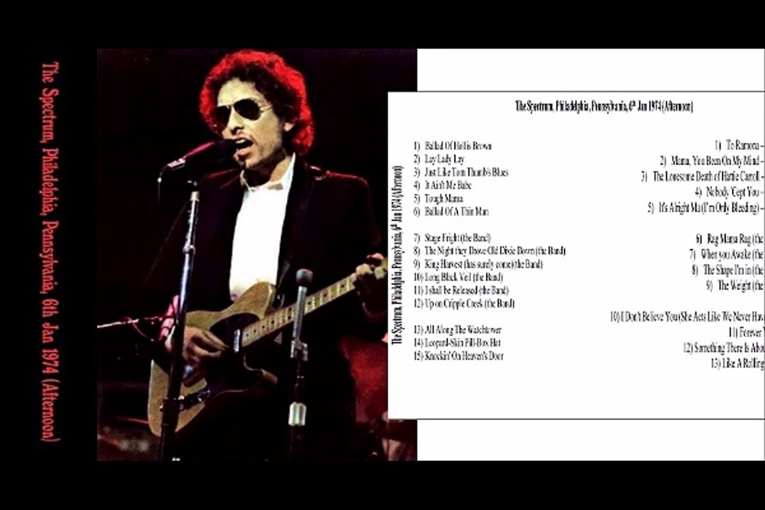 Bob Dylan & The Band - The Spectrum - Philadelphia, Pennsylvania -  January  6 1974  Full Part 3