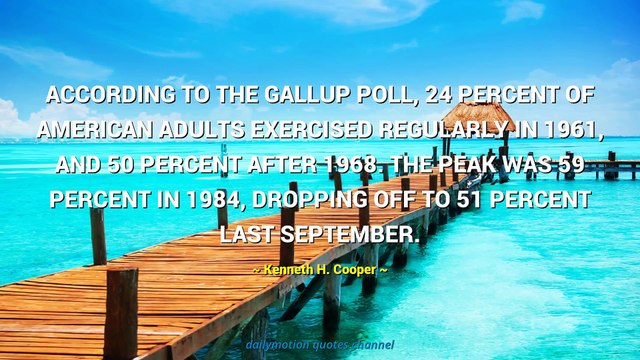 Kenneth H. Cooper Quotes