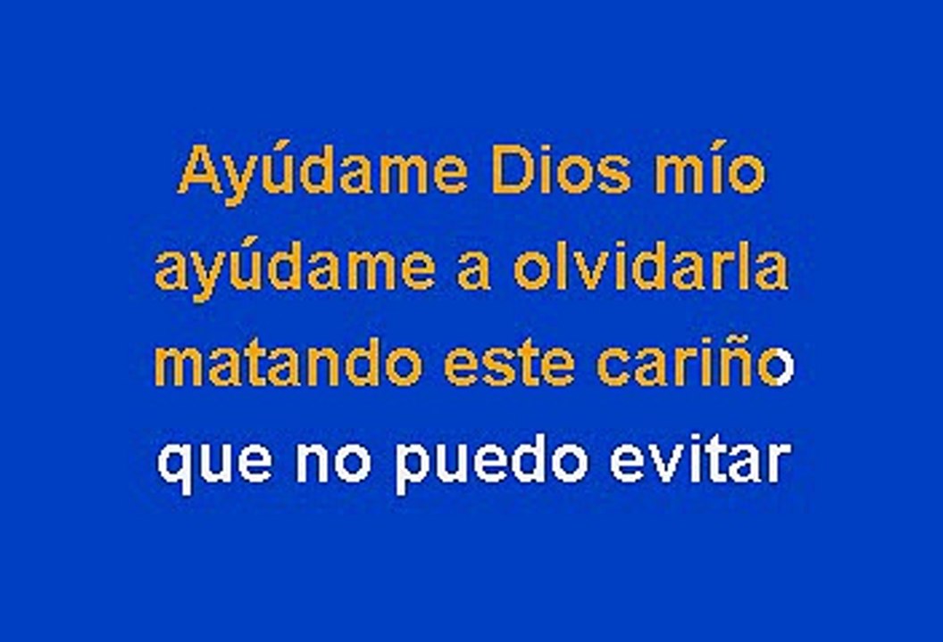 Javier Solis - Ayudame Dios Mio (Karaoke)