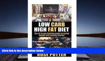 Download [PDF]  Low Carb High Fat Diet: The all in one Banting guide to losing weight and staying