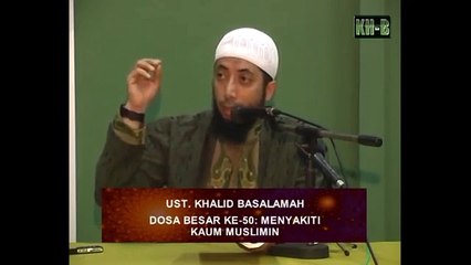 Dosa Besar Ke-50 Menyakiti Kaum Muslimin_01