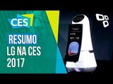 Resumo: confira as novidades da LG na CES 2017 - TecMundo