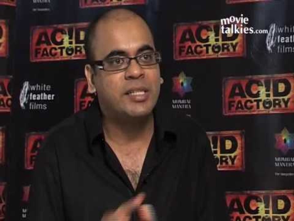 Suparn Verma on Acid Factory