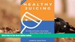 Audiobook  Healthy Juicing: 33 Delicious Juicing Recipes For Detox and Weight Loss Trial Ebook