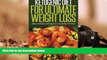 Read Online Ketogenic Diet For Ultimate Weight Loss: More Delicious Recipes to Lose Belly Fat