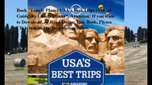 Download Lonely Planet USA's Best Trips (Travel Guide) ebook PDF