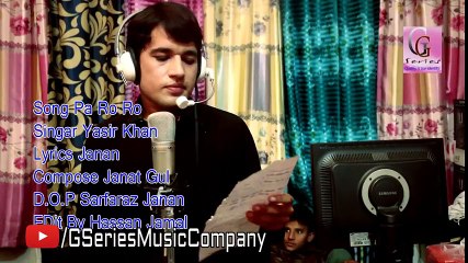 Pashto New Songs 2017 Yasir Jan - Pa Ro Ro