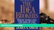 PDF [DOWNLOAD] The Idea Brokers: Think Tanks And The Rise Of The New Policy Elite FOR IPAD