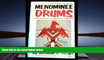 PDF [FREE] DOWNLOAD  Menominee Drums: Tribal Termination and Restoration, 1954-1974 BOOK ONLINE