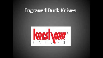 Engraved Buck Knives