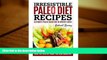PDF  Irresistible Paleo Diet Recipes: Irresistible Paleo Diet Recipes -Easy Recipe Cookbook to