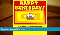 PDF [DOWNLOAD] Birthday Card Reminder Register  with names   addresses (Special Occasion) BOOK