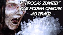 7 Assustadoras “Drogas-Zumbis” Que podem chegar ao Brasil