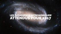 Les évènements astronomiques attendus pour 2017