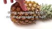 Kitchen Tricks_ How to Cut and Serve a Pineapple in 1 Minute (HD)