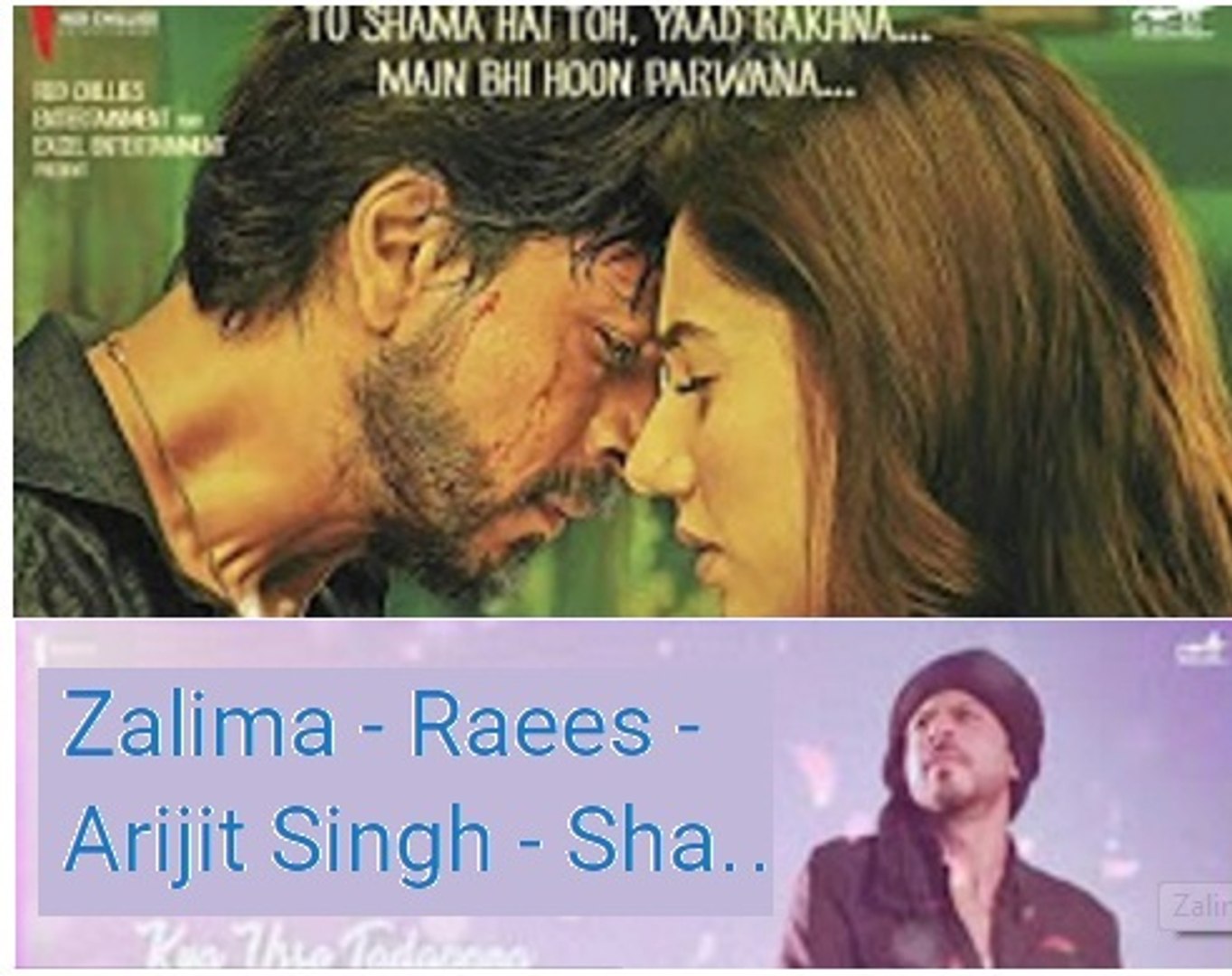 RAEES New Song ZAALIMA - Shahrukh Khan, Mahira Khan