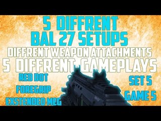 Call of duty Advanced Warfare Bal 27 weapon setup game 5