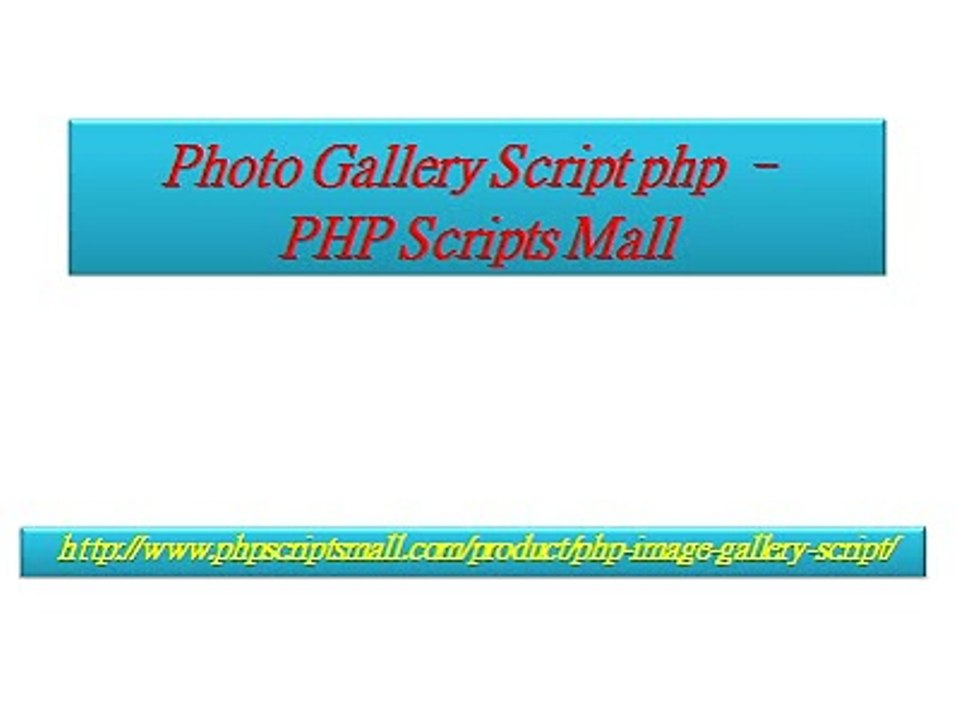 Photo Gallery Script php – PHP Scripts Mall