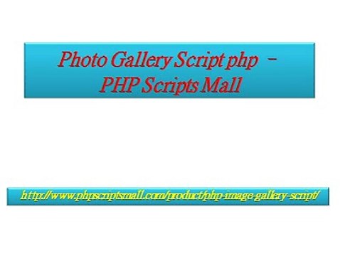 Photo Gallery Script php – PHP Scripts Mall