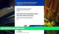 PDF [FREE] DOWNLOAD  Aktuelle Herausforderungen der Betriebswirtschaft: Jahrbuch des Instituts