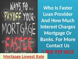 Start Business With Current Mortgage Interest Rates