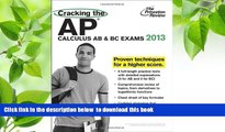 [Download]  Cracking the AP Calculus AB   BC Exams, 2013 Edition (College Test Preparation)