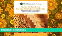 Audiobook  TheStreet.com Ratings Guide to Bond   Money Market Mutual Funds: A Quarterly