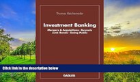 Read Book Investment Banking: Mergers   Acquisitions Â· Buyouts Junk Bonds Â· Going Public (German