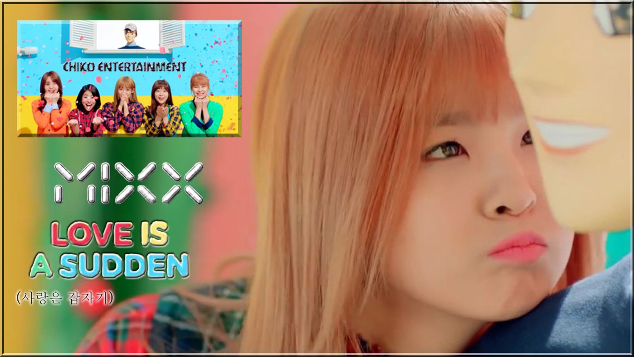 MIXX – Love Is A Sudden k-pop [german Sub]