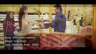 Sun Yaara 'VIDEO SONG   feat. Shahrukh Khan   Latest Songs