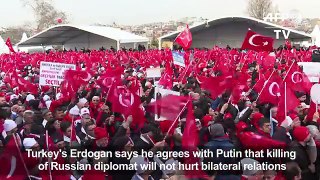 Turkey, Russia agree killing won't harm cooperation