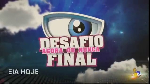 DESAFIO FINAL -AGORA OU NUNCA - ESTREIA DIA 8
