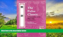 Pre Order The Pulse Classic: A Translation of the Mai Jing Shu-He Wang mp3