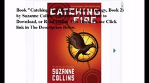 Download Catching Fire (Hunger Games Trilogy, Book 2) ebook PDF