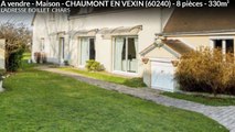A vendre - Maison - CHAUMONT EN VEXIN (60240) - 8 pièces - 330m²