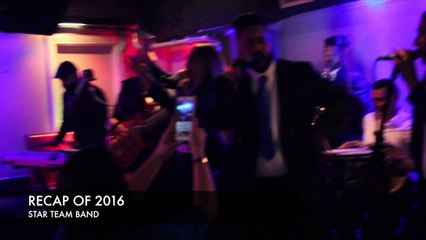 RECAP OF 2016 - STAR TEAM BAND