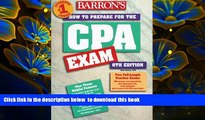 PDF  How to Prepare for the Certified Public Accountant Exam (Barron s How to Prepare for the CPA