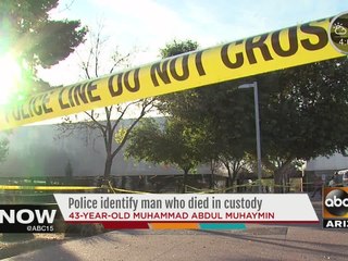 Man who died in Phoenix PD custody identified