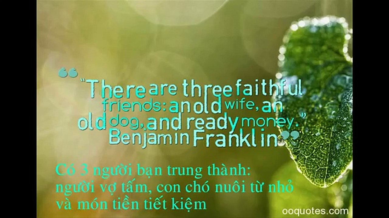 42 danh ngôn, câu nói kinh điển của nhà tư tưởng vĩ đại Benjamin Franklin